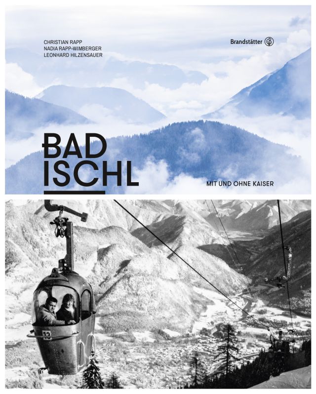 Bad Ischl Bildband aus dem Brandstätter Verlag