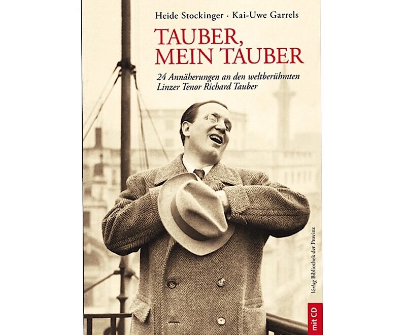 Tauber, mein Tauber