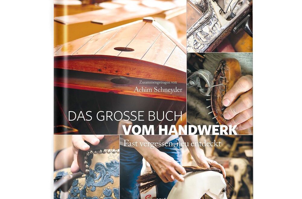 Das große Buch vom Handwerk