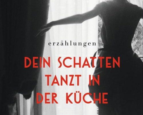 Dein Schatten tanzt in der Küche