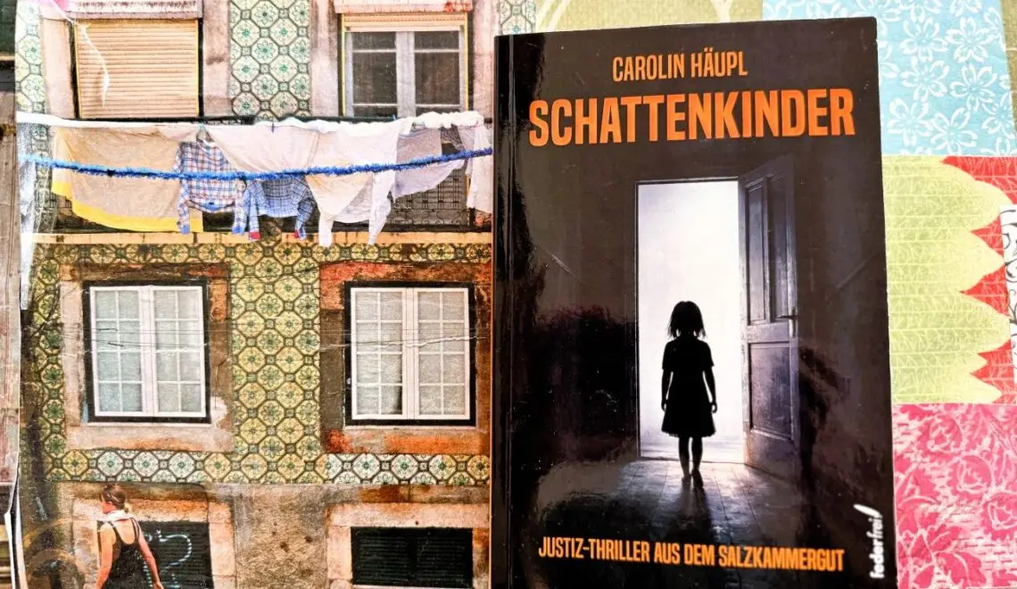 Schattenkinder - ein Justizthriller aus dem Salzkammergut